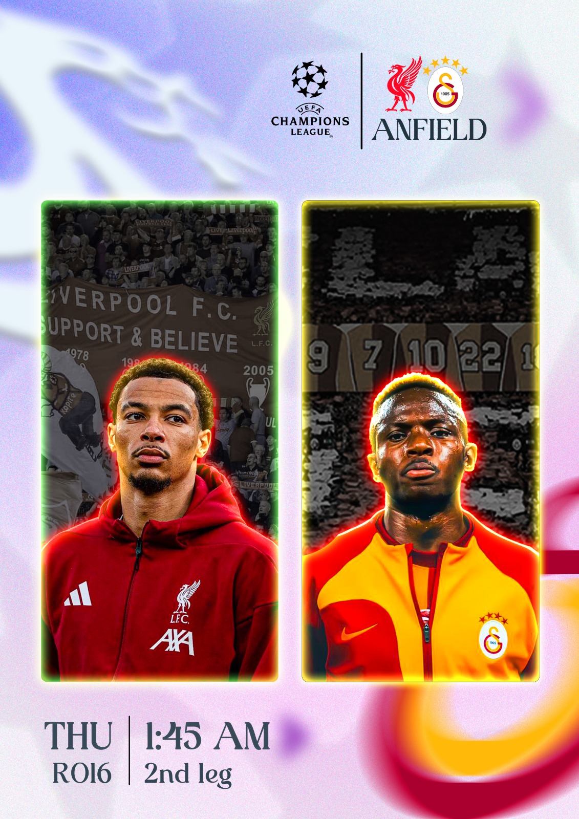 Liverpool VS Galatasaray Champions League Matchday Campaign